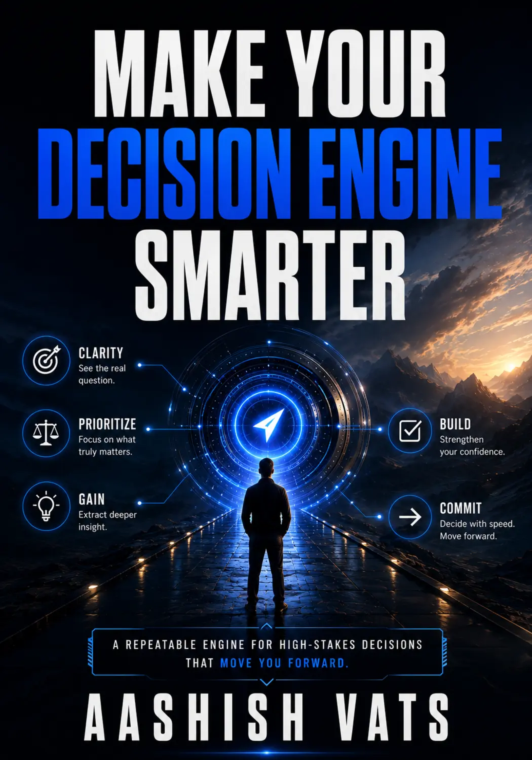 Make Your Decision Engine Smarter framework