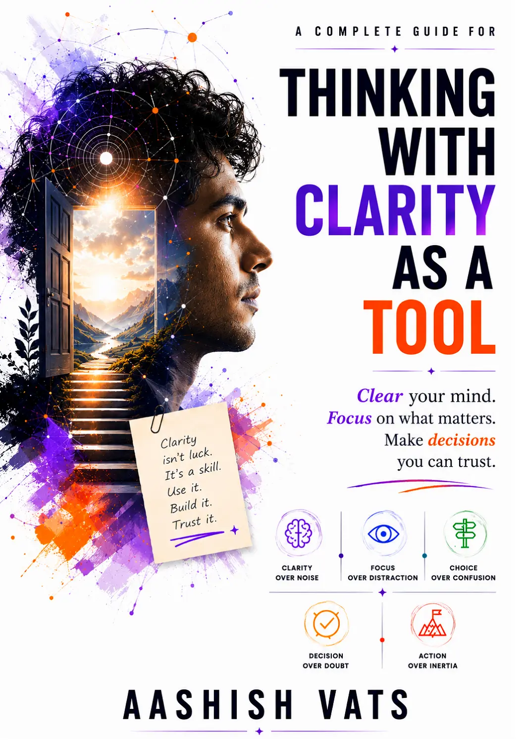 Thinking with Clarity as a Tool framework
